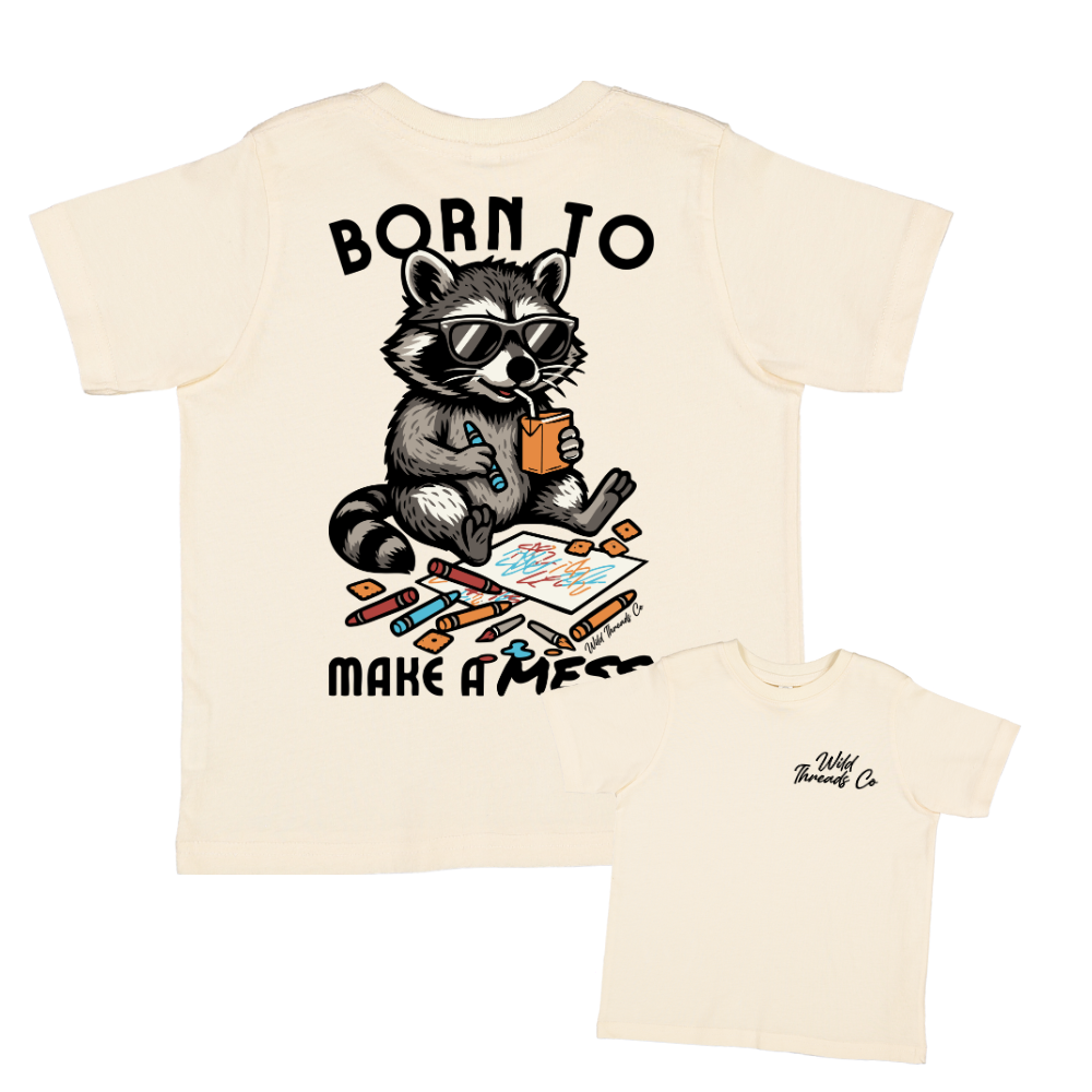 Born To Make A Mess Tee: Natural / L (14/16)